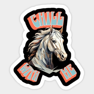 Chill With Me Sticker